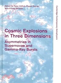 Cosmic Explosions in Three Dimensions：Asymmetries in Supernovae and Gamma-Ray Bursts