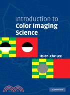 Introduction to Color Imaging Science