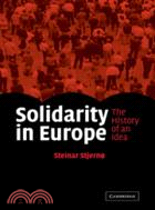 Solidarity in Europe：The History of an Idea