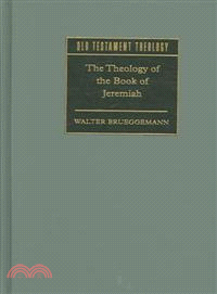 The Theology of the Book of Jeremiah