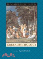 The Cambridge Companion to Greek Mythology