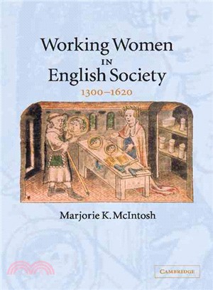 Working Women in English Society, 1300–1620