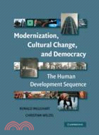 Modernization, Cultural Change, and Democracy：The Human Development Sequence