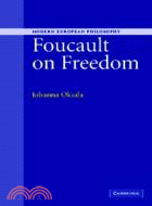 Foucault on Freedom