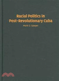 Racial Politics in Post-Revolutionary Cuba