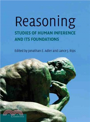 Reasoning:Studies of Human Inference and its Foundations