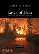 Laws of Fear：Beyond the Precautionary Principle