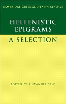 Hellenistic Epigrams：A Selection