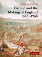 Europe and the Making of England, 1660–1760