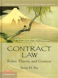 Contract Law―Rules, Theory, and Context