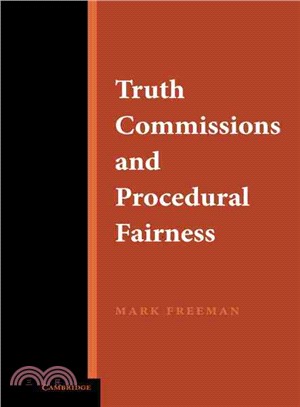 Truth Commissions And Procedural Fairness