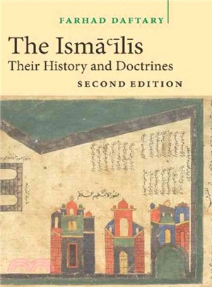 The Ismailis ― Their History and Doctrines