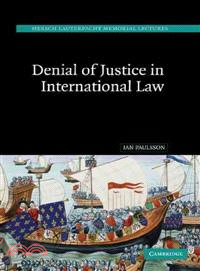 Denial Of Justice In International Law