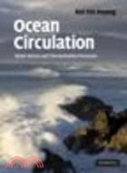 Ocean Circulation:Wind-Driven and Thermohaline Processes