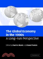 The Global Economy in the 1990s：A Long-Run Perspective