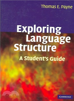 Exploring Language Structure ― A Student's Guide