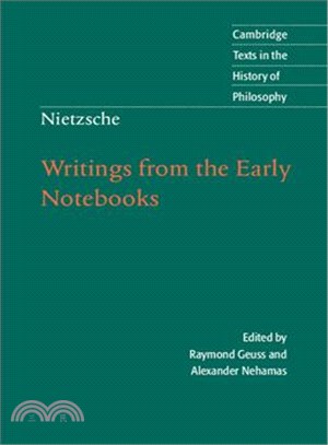 Friedrich Nietzsche―Writings from the Early Notebooks