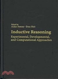 Inductive Reasoning：Experimental, Developmental, and Computational Approaches
