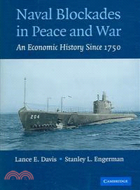 Naval Blockades in Peace And War ― An Economic History Since 1750