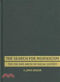The Search for Neofascism：The Use and Abuse of Social Science