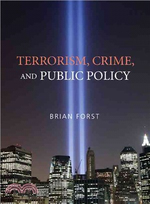 Terrorism, Crime, and Public Policy