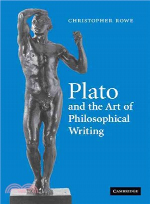 Plato and the Art of Philosophical Writing