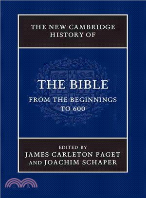 The New Cambridge History of the Bible ─ From the Beginnings to 600