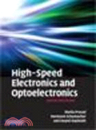 High-Speed Electronics and Optoelectronics:Devices and Circuits