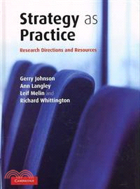 Strategy As Practice ― Research Directions and Resources