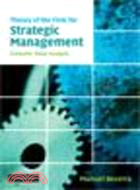 Theory of the Firm for Strategic Management:Economic Value Analysis