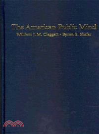 The American Public Mind:The Issues Structure of Mass Politics in the Postwar United States