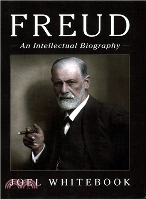 Freud ─ An Intellectual Biography