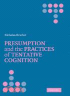 Presumption and the Practices of Tentative Cognition