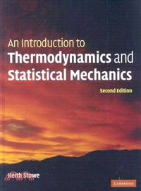 An Introduction to Thermodynamics And Statistical Mechanics