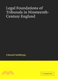 Legal Foundations of Tribunals in Nineteenth-Century England