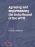 Agreeing and Implementing the Doha Round of the WTO