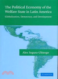 The Political Economy Of the Welfare State in Latin America