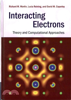 Interacting Electrons ─ Theory and Computational Approaches