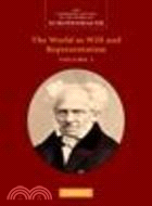 Schopenhauer: The World as Will and Representation(Volume 1)