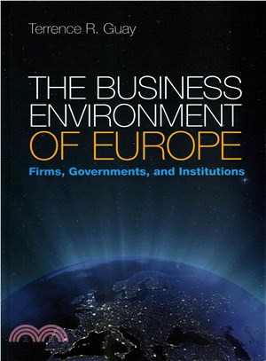 The Business Environment of Europe ─ Firms, Governments, and Institutions