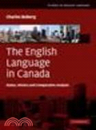 The <em>English</em> <em>Language</em> <em>in</em> Canada ─ Status, History and Comparative Analysis