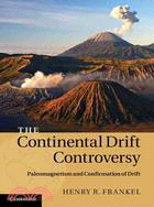 The Continental Drift Controversy