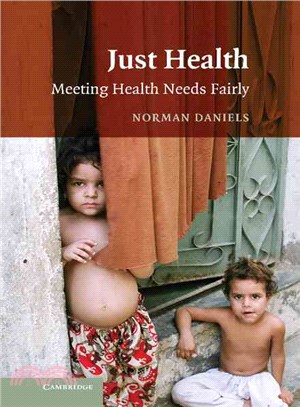 Just Health：Meeting Health Needs Fairly