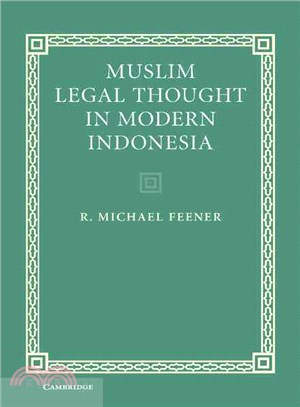 Muslim Legal Thought in Modern Indonesia