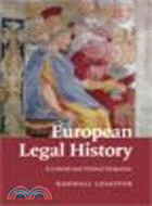 European Legal History:A Cultural and Political Perspective