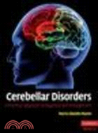 Cerebellar Disorders:A Practical Approach to Diagnosis and Management