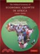 The Political Economy of Economic Growth in Africa, 1960-2000(Volume 2, Country Case Studies)
