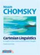 Cartesian Linguistics:A Chapter in the History of Rationalist Thought