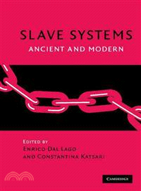 Slave Systems ─ Ancient and Modern