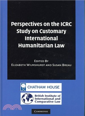 Perspectives on the ICRC study on customary international humanitarian law /